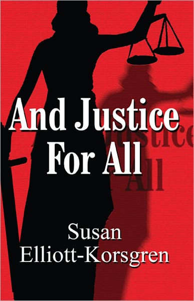 And Justice For All