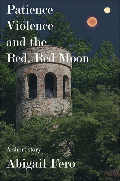 Patience, Violence, and the Red, Red Moon