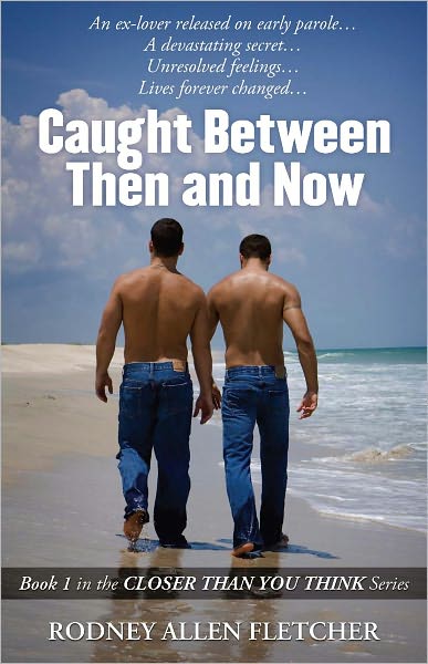 Caught Between Then and Now
