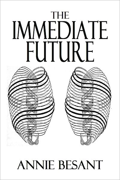 The Immediate Future