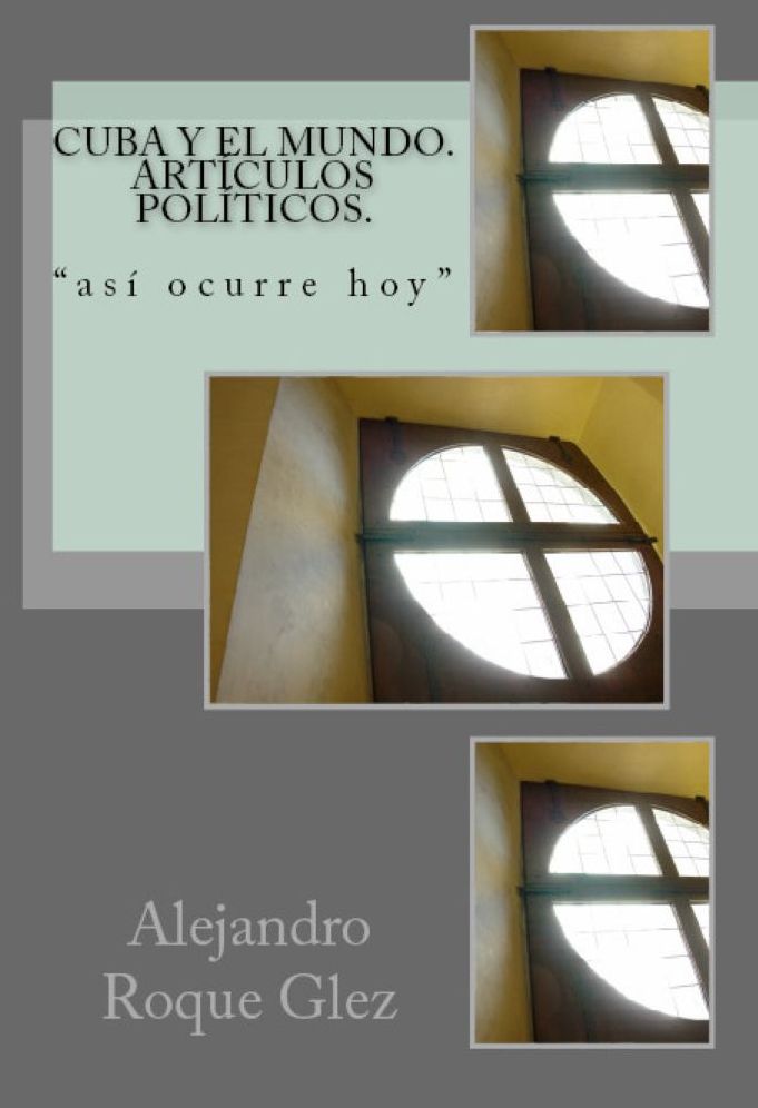 Cuba y el mundo. Articulos politicos.