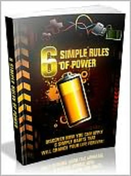 6 Simple Rules Of Power