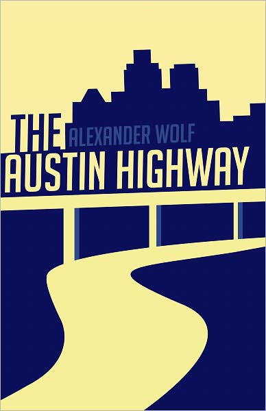 The Austin Highway
