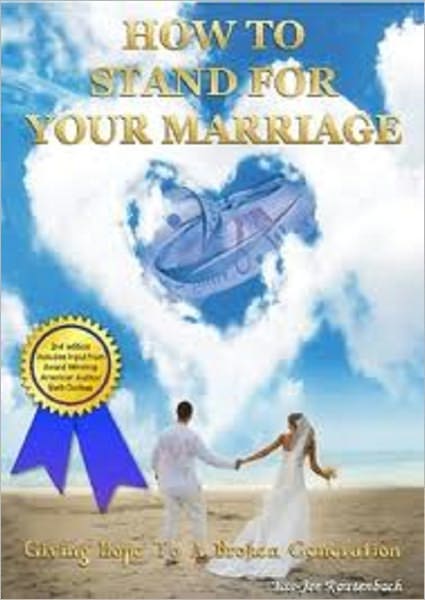 How to Stand for your marriage
