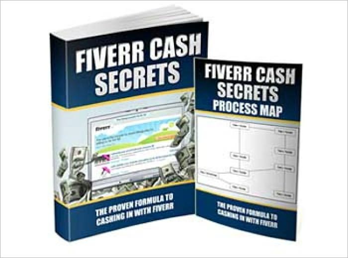 Fiverr Cash Secrets - The Proven Formula To Cashing In With Fiverr