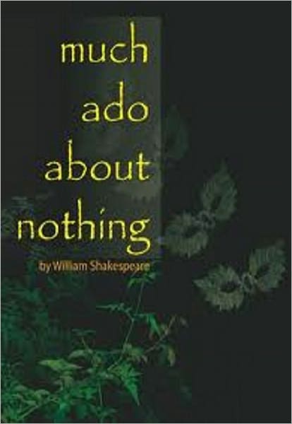 Much Ado About Nothing
