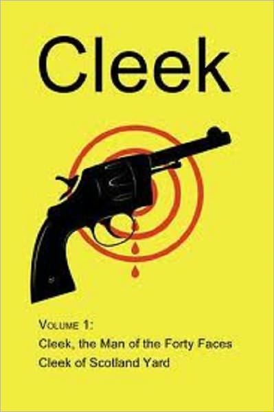 Cleek: The Man of the Forty Faces