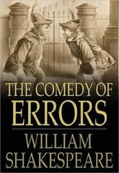 The Comedy of Errors