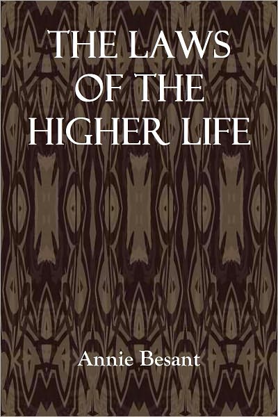 The Laws of The Higher Life