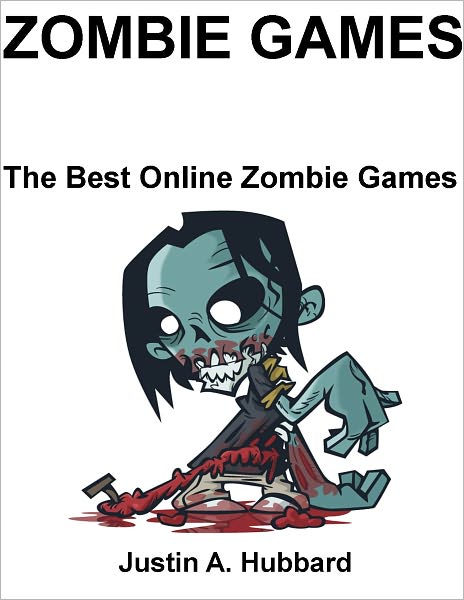 Zombie Games: The Best Online Zombie Games