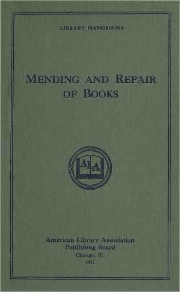 Mending and Repair of Books