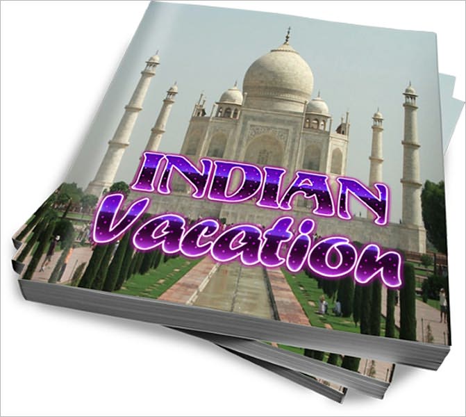 Indian Vacation Destination Guide