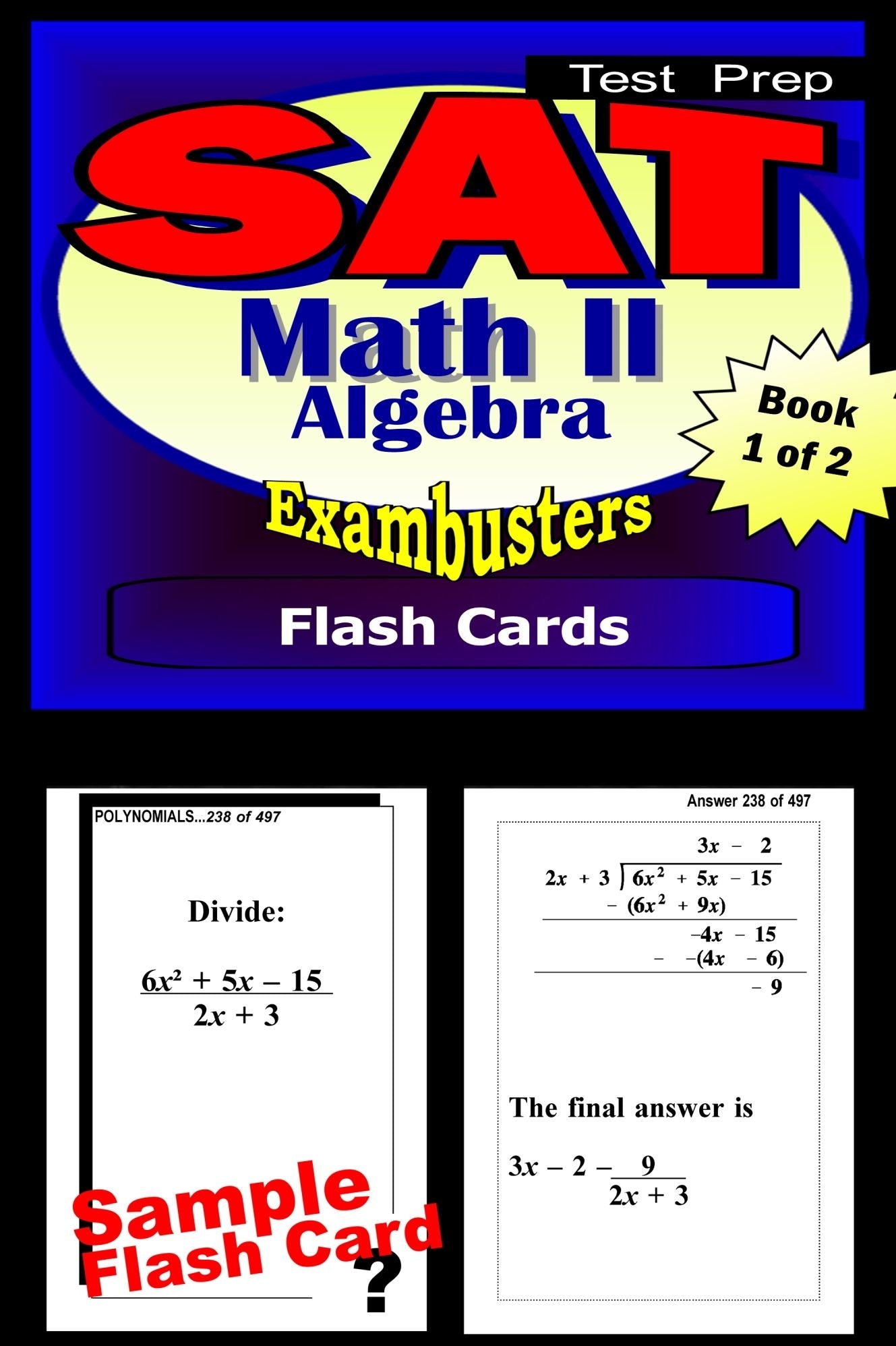 SAT 2 Math Level II Study Guide--SAT 2 Algebra 1 Flashcards--SAT 2 Prep Workbook 1 of 2