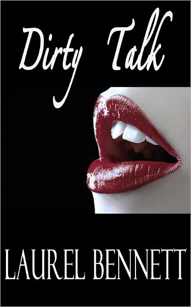 Dirty Talk