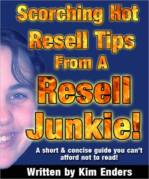 Scorching Hot Resell Tips from a Resell Junkies