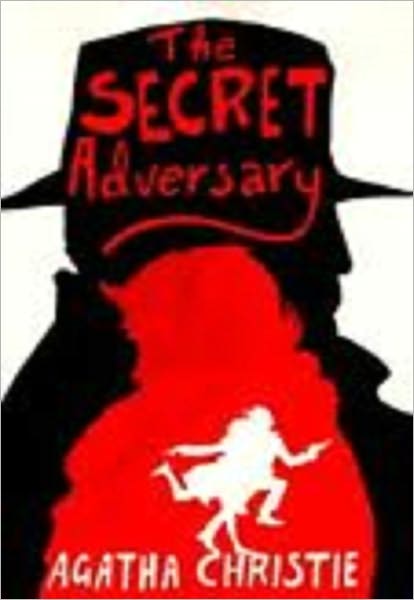 The Secret Adversary (Tommy and Tuppence Series)