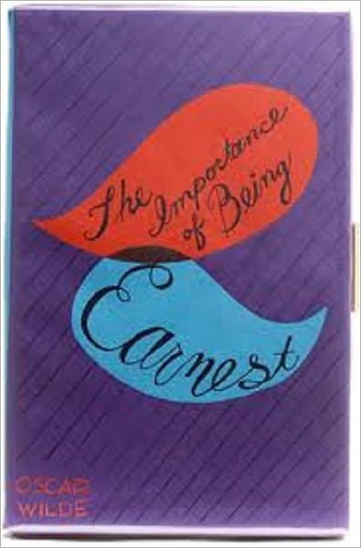 The Importance of Being Earnest