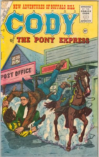 Cody of the Pony Express Number 9 Western Comic Book