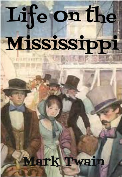 Life on the Mississippi