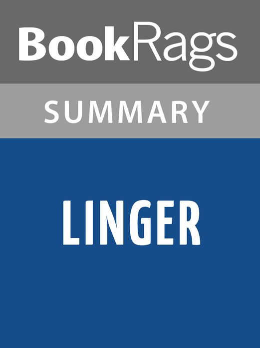Linger by Maggie Stiefvater l Summary & Study Guide