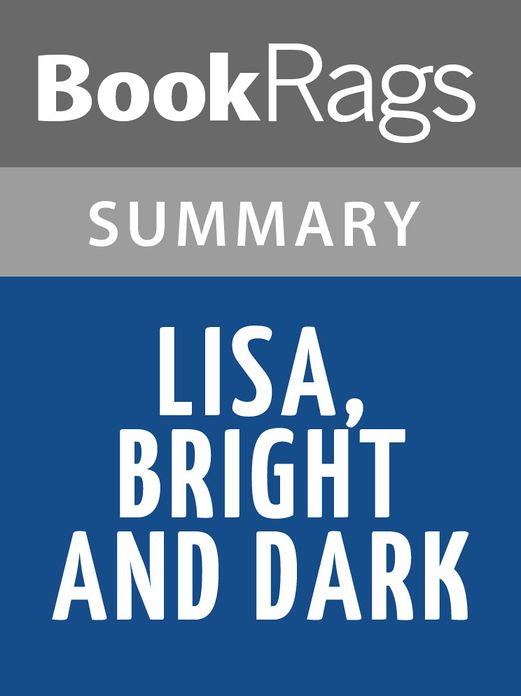 Lisa Bright and Dark by John Neufeld l Summary & Study Guide