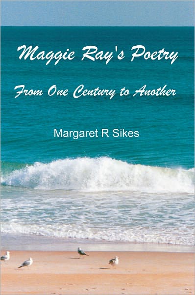 Maggie Ray's Poetry