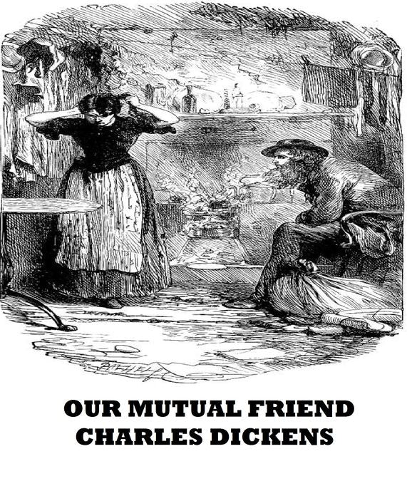 Our Mutual Friend
