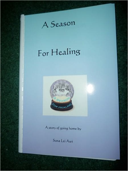 A Season For Healing