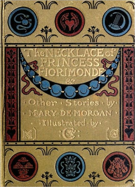 The Necklace of Princess Fiorimonde and Other Stories