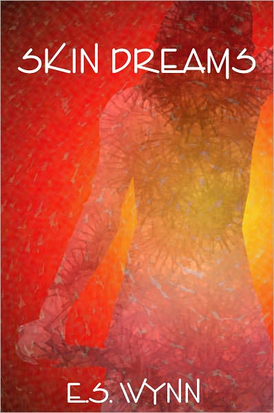 Skin Dreams