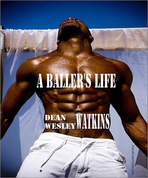 A Baller's Life