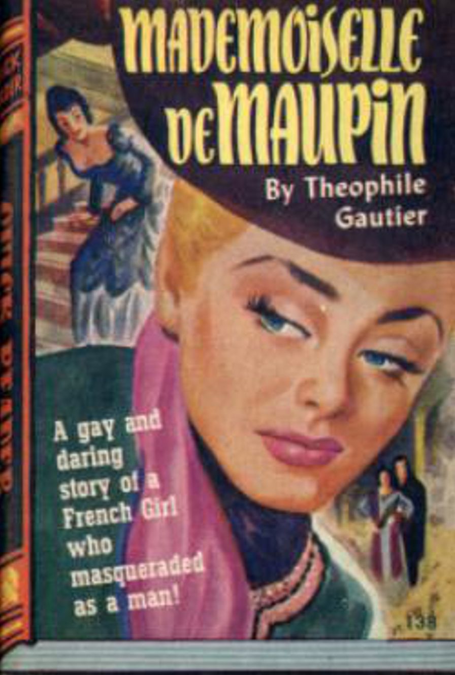 Mademoiselle de Maupin: A Romance, Fiction/Literature Classic By Th&eacute;ophile Gautier! AAA+++