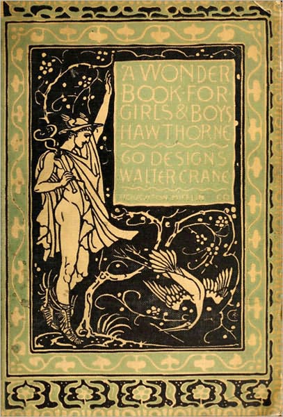 A Wonder Book for Girls & Boys: A Short Story Collection, Young Readers, Myth Classic By Nathaniel Hawthorne! AAA+++