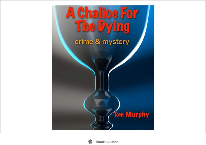 A Chalice For The Dying