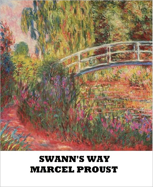 Swann's Way-Remembrance of Things Past, Volume One