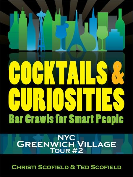 Cocktails & Curiosities New York City - Greenwich Village Tour #2