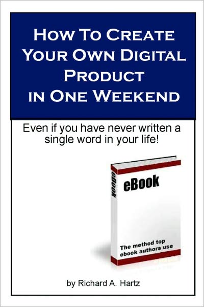 How To Create Your Own Digital Product in One Weekend