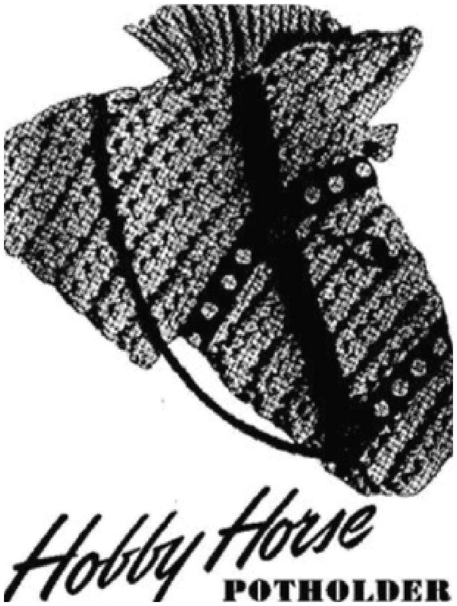 PATTERN #0446 HOBBY HORSE POTHOLDER VINTAGE CROCHET
