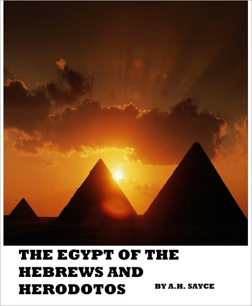 The Egypt of the Hebrews and Herodotos