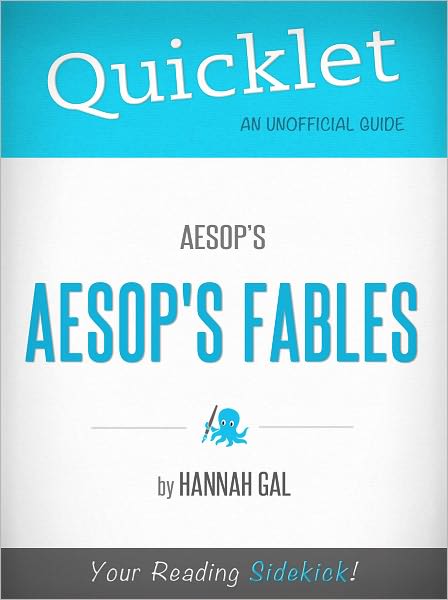 Quicklet On Aesop's Fables