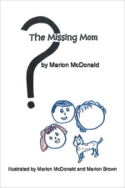 The Missing Mom