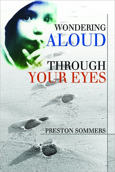 Wondering Aloud through Your Eyes