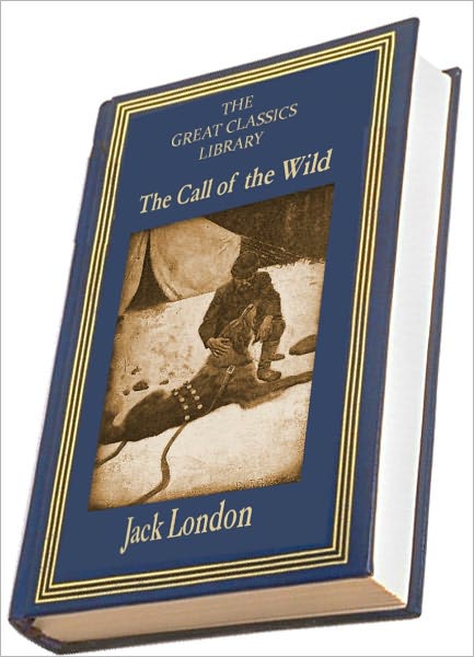 The Call of the Wild (THE GREAT CLASSICS LIBRARY)