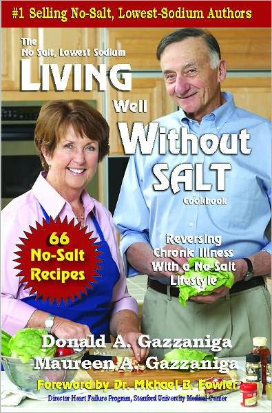 Living Well Without Salt - 116 Added Recipies