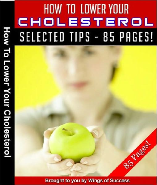 How To Lower Your Cholesterol