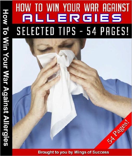 How To Win Your War Against Allergies