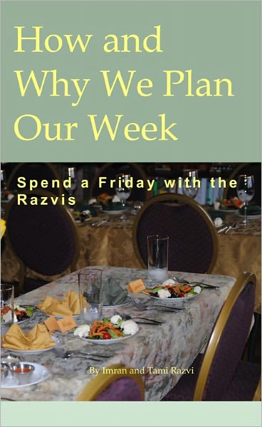 How and Why We Plan Our Week