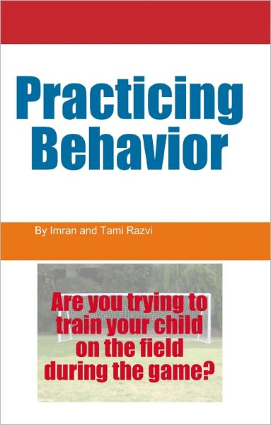 Practicing Behavior