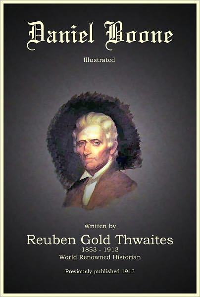 Daniel Boone [Illustrated]