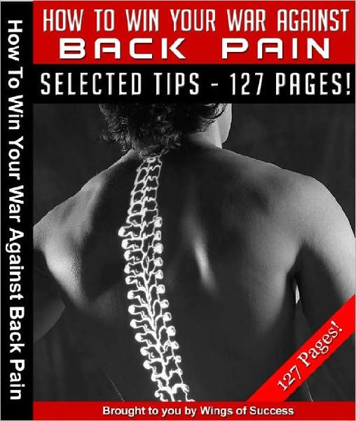How To Win Your War Against Back Pain